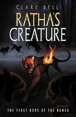 La créature de Ratha (la série nommée #1) - Ratha's Creature (the Named Series #1)