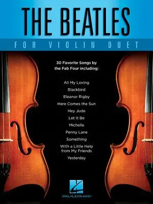Les Beatles pour duo de violons - The Beatles for Violin Duet