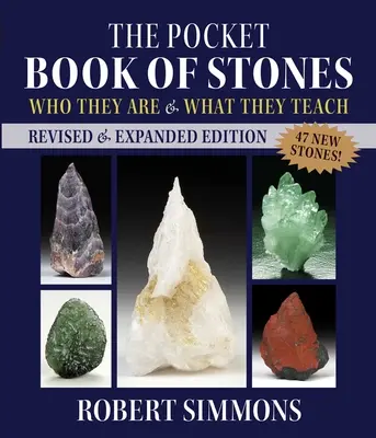 Le livre de poche des pierres : Qui elles sont et ce qu'elles enseignent - The Pocket Book of Stones: Who They Are and What They Teach