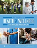 Sociologie de la santé et du bien-être : Une approche appliquée - Sociology of Health and Wellness: An Applied Approach