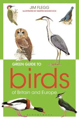 Guide vert des oiseaux de Grande-Bretagne et d'Europe - Green Guide to Birds of Britain and Europe