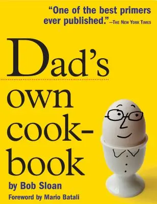 Le livre de cuisine de papa - Dad's Own Cookbook