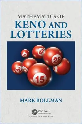 Mathématiques du keno et des loteries - Mathematics of Keno and Lotteries