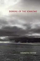 Deirdre of the Sorrows (Deirdre des douleurs) - Deirdre of the Sorrows