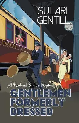 Gentlemen anciennement habillés - Gentlemen Formerly Dressed