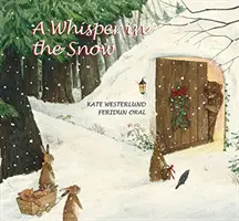 Un murmure dans la neige - A Whisper in the Snow