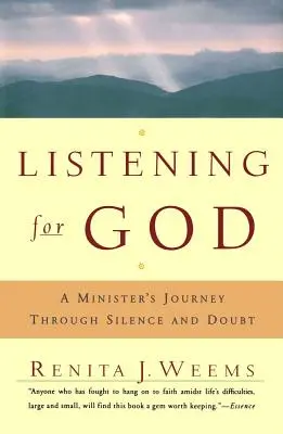 A l'écoute de Dieu : Un voyage ministériel à travers le silence et le doute - Listening for God: A Ministers Journey Through Silence and Doubt