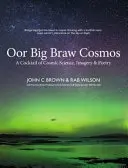 Notre grand cosmos - Oor Big Braw Cosmos