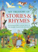 Mon trésor d'histoires et de rimes : Une collection enchanteresse de 145 contes classiques pour enfants - My Treasury of Stories & Rhymes: An Enchanting Collection of 145 Classic Tales for Children