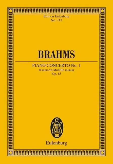 Brahms : Concerto n° 1 : pour piano et orchestre - Brahms: Concerto No. 1: For Piano and Orchestra