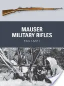 Fusils militaires Mauser - Mauser Military Rifles