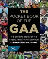 Le livre de poche de la Gaa - The Pocket Book of the Gaa