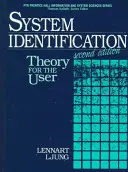 Identification des systèmes : Théorie pour l'utilisateur - System Identification: Theory for the User