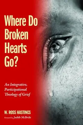 Où vont les cœurs brisés ? - Where Do Broken Hearts Go?