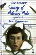 Journal secret d'Adrian Mole, âgé de 13 ans et 3/4 - Secret Diary of Adrian Mole Aged 13 3/4