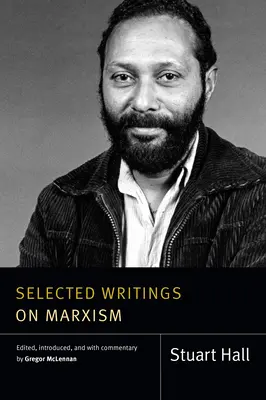 Sélection d'écrits sur le marxisme - Selected Writings on Marxism