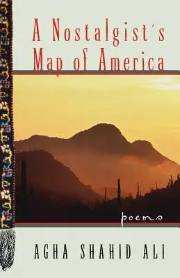 Carte de l'Amérique d'un nostalgique : Poèmes - A Nostalgist's Map of America: Poems