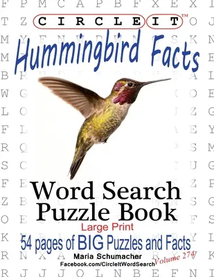 Encerclez-le, Faits sur les colibris, mots cachés, livre de casse-tête - Circle It, Hummingbird Facts, Word Search, Puzzle Book