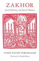 Zakhor : Histoire et mémoire juives - Zakhor: Jewish History and Jewish Memory
