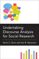 L'analyse du discours pour la recherche sociale - Undertaking Discourse Analysis for Social Research