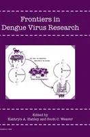 Frontières de la recherche sur le virus de la dengue - Frontiers in Dengue Virus Research