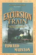 Le train d'excursion - The Excursion Train