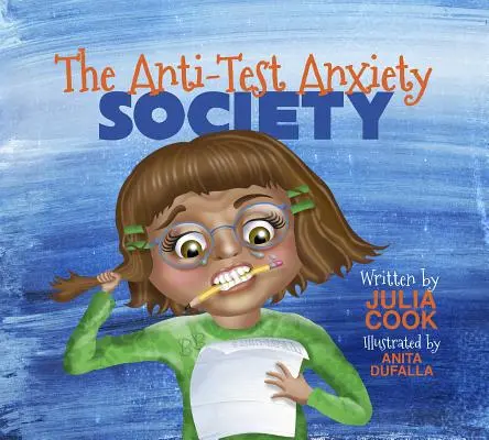 La société contre l'anxiété des tests - The Anti-Test Anxiety Society