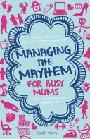 Mum Hacks - Des conseils pour gagner du temps et calmer le chaos de la vie de famille - Mum Hacks - Time-saving tips to calm the chaos of family life