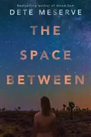 L'espace entre - The Space Between