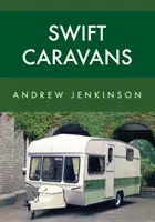 Caravanes rapides - Swift Caravans