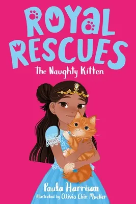 Royal Rescues : Le chaton coquin - Royal Rescues: The Naughty Kitten