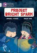 Projet Bright Spark - Project Bright Spark
