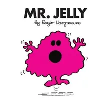 M. Gelée - Mr. Jelly