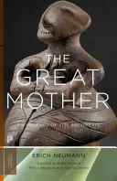 La Grande Mère : Une analyse de l'archétype - The Great Mother: An Analysis of the Archetype