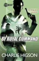 Young Bond : Par ordre royal - Young Bond: By Royal  Command