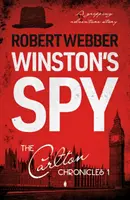 L'espion de Winston - Chroniques de Carlton 1 - Winston's Spy - Carlton Chronicles 1