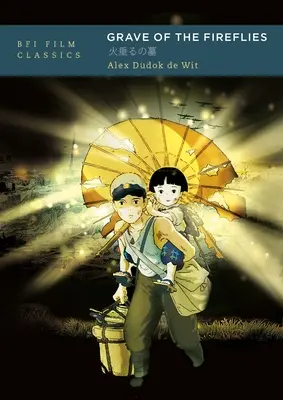 La tombe des lucioles - Grave of the Fireflies