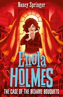 Enola Holmes 3 : L'affaire des bouquets bizarres - Enola Holmes 3: The Case of the Bizarre Bouquets