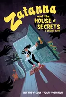 Zatanna et la Maison des Secrets - Zatanna and the House of Secrets