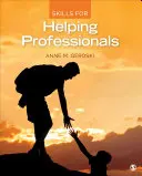 Compétences pour les professionnels de l'aide - Skills for Helping Professionals