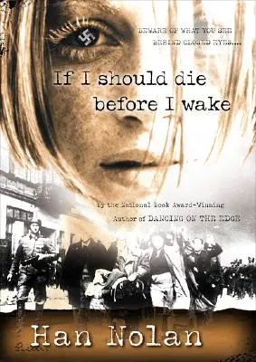 Si je devais mourir avant de me réveiller - If I Should Die Before I Wake