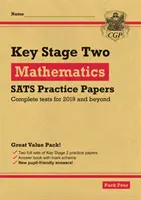 Nouveaux documents d'entraînement KS2 Maths SATS : Pack 4 - pour les tests de 2022 (avec des extras en ligne gratuits) - New KS2 Maths SATS Practice Papers: Pack 4 - for the 2022 tests (with free Online Extras)