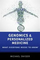 Génomique et médecine personnalisée : Ce que tout le monde doit savoir(r) - Genomics and Personalized Medicine: What Everyone Needs to Know(r)