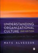 Comprendre la culture organisationnelle - Understanding Organizational Culture