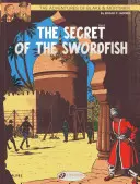 Le secret de l'espadon - 2ème partie - The Secret of the Swordfish Part 2