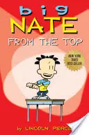 Big Nate, 1 : Du haut de l'échelle - Big Nate, 1: From the Top