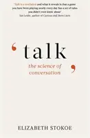 Parler : La science de la conversation - Talk: The Science of Conversation