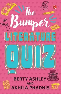 Le Quiz de la Littérature - The Bumper Literature Quiz