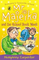 M. Majeika et la semaine du livre à l'école - Mr Majeika and the School Book Week