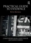 Guide pratique de la preuve - Practical Guide to Evidence